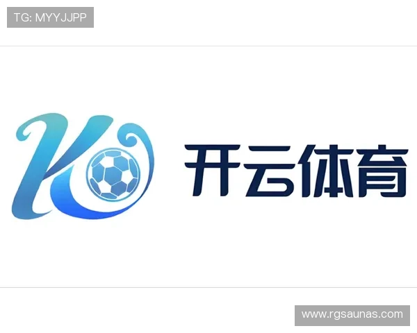 开云体育客户端会员权益详解，享受更多专属优惠与优质服务